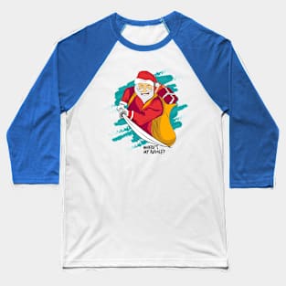 Where is my Rudolf? Baseball T-Shirt